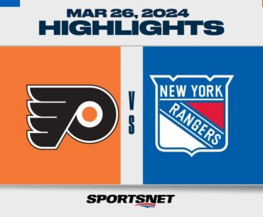 NHL Highlights | Flyers vs. Rangers - March 26, 2024