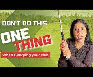 One thing NOT to do when GRIPping the Golf Club (easy grip fix)