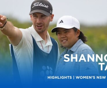 Shannon Tan | Second Round Highlights | Women’s NSW Open