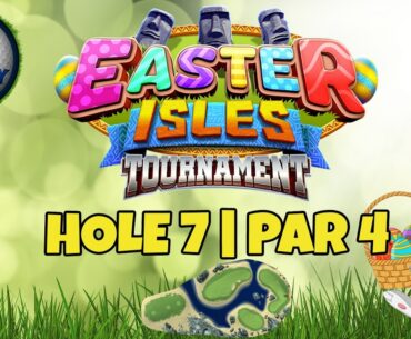 Master, QR Hole 7 - Par 4, EAGLE - Easter Isles Tournament, *Golf Clash Guide*