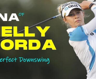 Nelly Korda's Golf Swing Is REALLY Good Because of These 2 Moves...