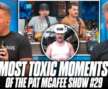 "Get These Idiots Off My TV!" | Toxic Moments From The Pat McAfee Show #29