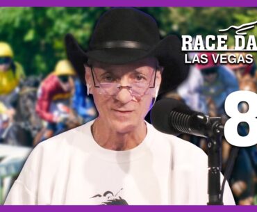 Race Day Las Vegas Ep. 85