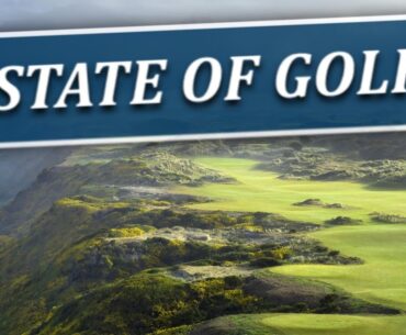 State of Golf-Fairways of Life w Matt Adams-Tues April 2