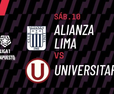 Alianza Lima 0-1 Universitario: resumen EXTENDIDO del partido por la Liga1 Te Apuesto