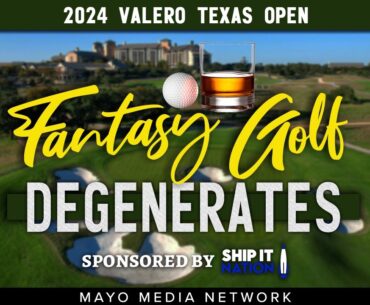 2024 VALERO TEXAS OPEN, Fantasy Golf Picks & Plays | Fantasy Golf Degenerates