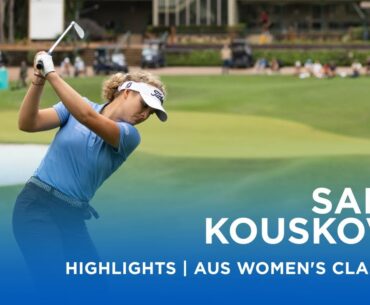 Sará Kousková | First Round Highlights | 68 (-4) | Australian Women's Classic