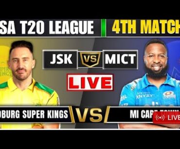 Live Joburg Super Kings vs MI Cape Town | JSK vs MICT Live 4th T20 Match SA20 League 2024