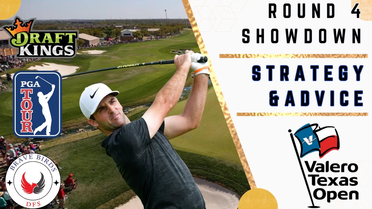 Round 4 Showdown Valero Texas Open DraftKings Golf PGA DFS