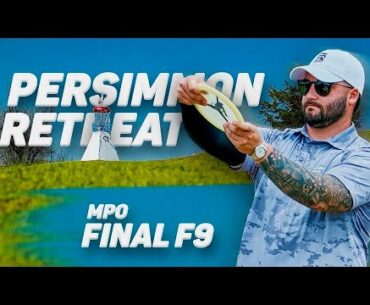 6th Annual Persimmon Ridge Retreat | FINAL RD F9 | Marwede, Gibson, Krans, Samson