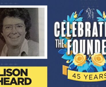Celebrating The Founders | Alison Sheard | EP 2