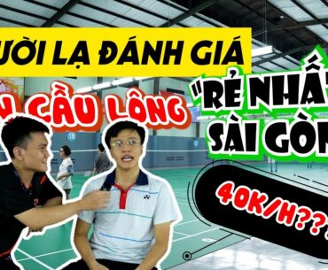 SÂN CẦU LÔNG "RẺ NHẤT" TPHCM có gì ĐẶC BIỆT??? | SÂN CẦU LÔNG ĐỨC KIM | SÂN CẦU LÔNG QUẬN 12