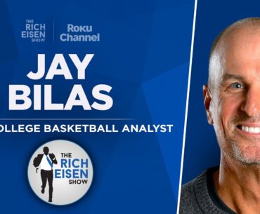 ESPN’s Jay Bilas Talks UConn vs Purdue, Zach Edey in NBA & More with Rich Eisen | Full Interview