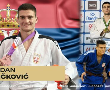 BOGDAN VELIČKOVIĆ - JUDOCAST S1E6