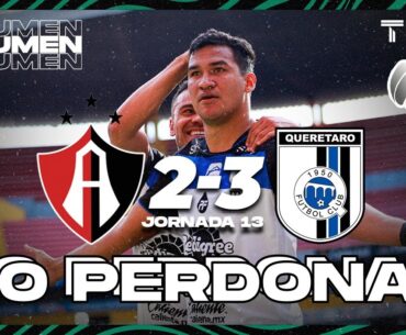 Resumen y goles | Atlas 2-3 Querétaro | CL2024 - Liga Mx J13 | TUDN