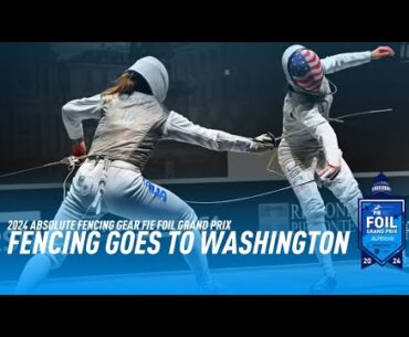 Fencing - (FULL EVENT) FIE Foil Grand Prix from Washington, DC | NBC Sports