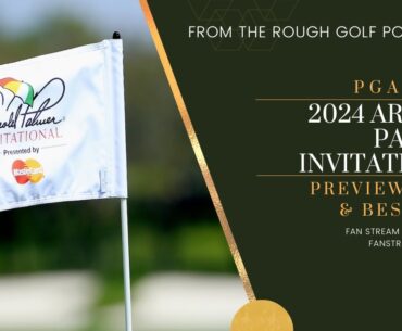 2024 ARNOLD PALMER INVITATIONAL - PUERTO RICO OPEN PREVIEW SHOW | From the Rough Golf Podcast