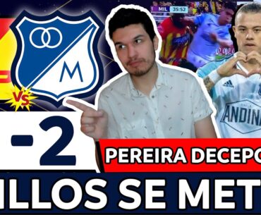 PEREIRA 1 MILLONARIOS 2💥LIGA BETPLAY DIMAYOR 2024I💥 MILLOS EN LOS 8💥PEREIRA=MÁS INGENUO QUE CATALINA