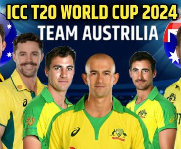 ICC T20 World Cup 2024 - Australia Team Squad | T20 World Cup 2024 Australia's Squad | AUS WC 2024 |