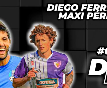 #DP66 |  DIEGO "FACHA" FERREIRA Y MAXI PÉREZ