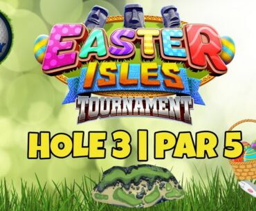 Master, QR Hole 3 - Par 5, ALBA - Easter Isles Tournament, *Golf Clash Guide*