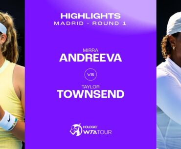 Mirra Andreeva vs. Taylor Townsend | 2024 Madrid Round 1 | WTA Match Highlights