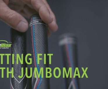 Getting Fit With JumboMax Grips: Increase Your Speed, Tighten Your Dispersion