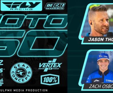 Fly Racing Moto:60 Show - Salt Lake City SX 2024 with Jason Thomas & Zach Osborne