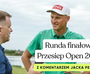 Adrian Meronk, Alejandro Pedryc i Konrad Bargenda w finałowej rundzie Przesiep Open 2020