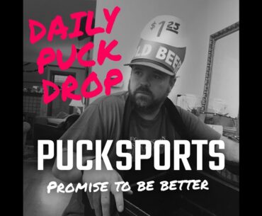 #96 Daily Puck Drop