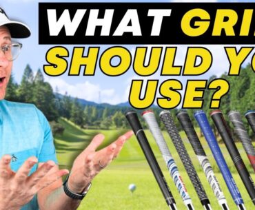 The Truth About Golf Grips - Which One Should I Choose? #golfequipment