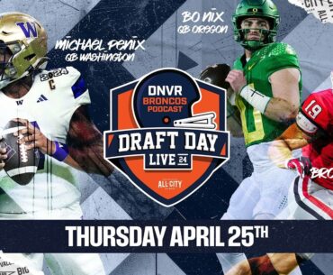 2024 NFL Draft Day 1 Live | DNVR Broncos Podcast