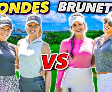 Blondes vs Brunettes 9 Hole Strokeplay! With a PRO & TOP College Player!