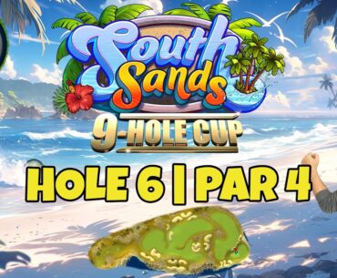 Master, QR Hole 6 - Par 4, EAGLE - South Sands 9-hole cup, *Golf Clash Guide*