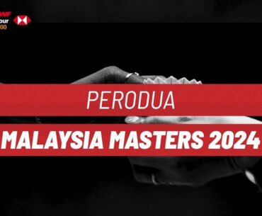 PERODUA Malaysia Masters 2024 | Day 3 | Court 2 | Round of 16