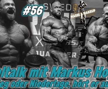 Masse & Makeup Podcast | #56 Sieg und Niederlage, hört er auf? / Realtalk mit Markus Hoppe