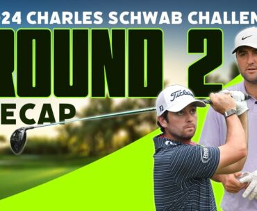 Scottie Scheffler's Bounce Back Round - Charles Schwab Challenge Round 2 | The First Cut Podcast