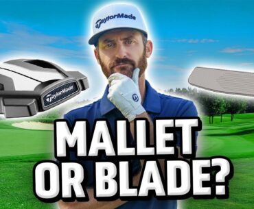 WHICH PUTTER SHOULD YOU PLAY? Blade or Mallet