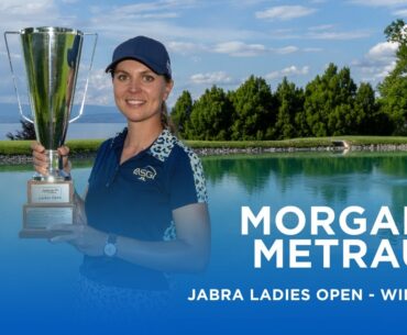 Morgane Metraux triumphs in France | Jabra Ladies Open