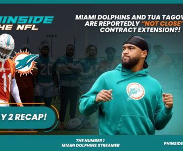 Tua Tagovailoa And Miami Dolphins "Not Close" On Contract Extension!
