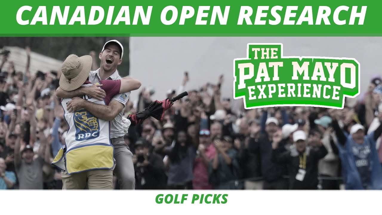 2024 Canadian Open Picks, Research, Course Preview, Guess The Odds