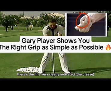 The Right Grip as Simple as Possible Shown by Golf Legend Gary Player