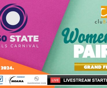 2024 O60 State Carnival | Women’s Pairs | Grand Final