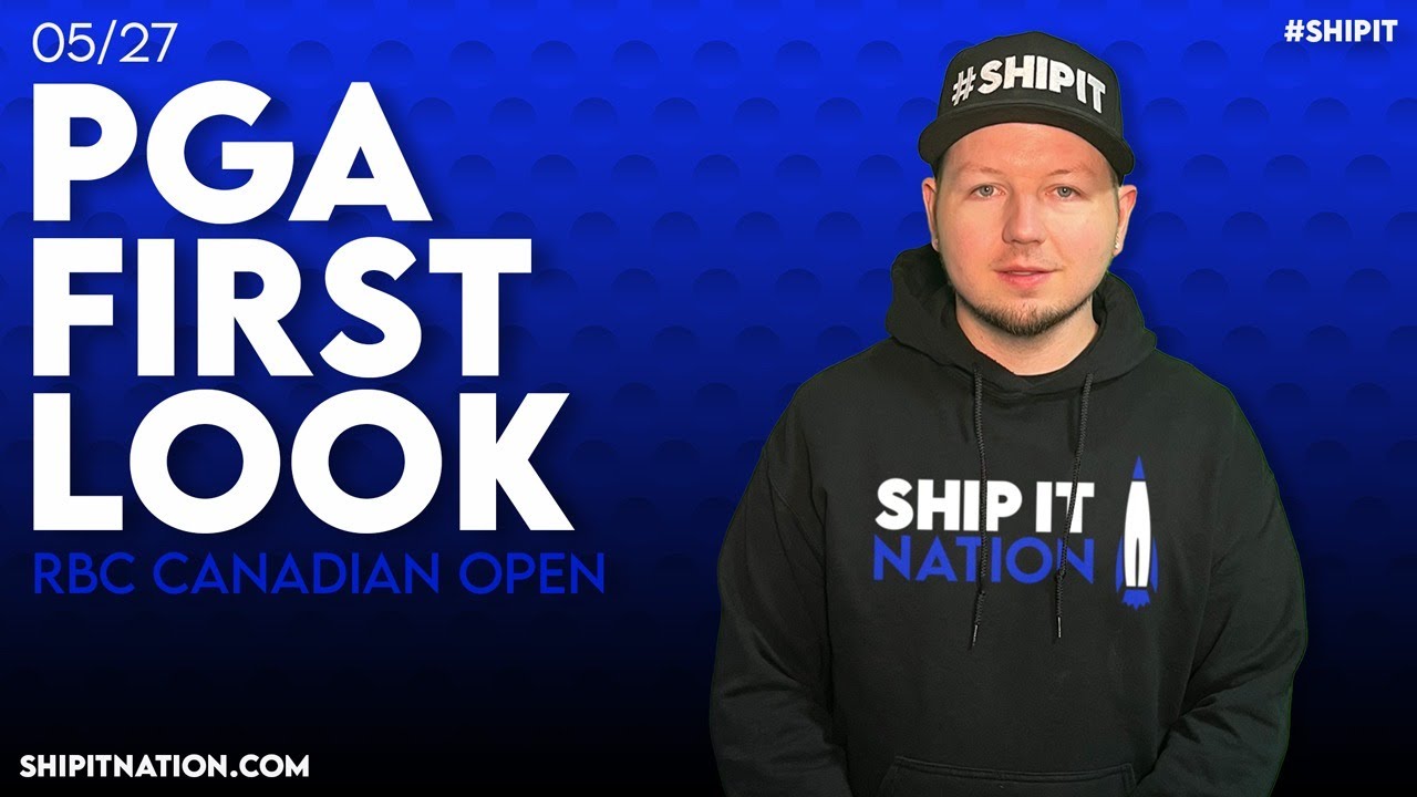 PGA First Look May 27, 2024 RBC Canadian Open DraftKings DFS