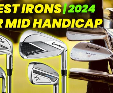 5 Best Golf Irons for Mid Handicap Players 2024: Boost Forgiveness for Mid Handicaps