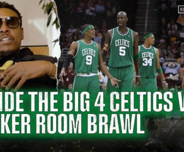 Inside The Untold Locker Room Brawl Between The Big 4 Celtics | KG CERTIFIED
