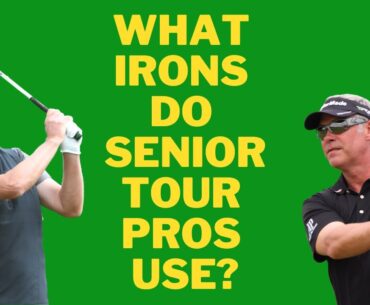 The Most Used Irons On the Champions Tour (inc. Cavity Backs vs. Blades)