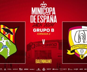 Minicopa de España 2024 - Grupo B | KH-7 Granollers : Globalcaja Caserío Ciudad Real