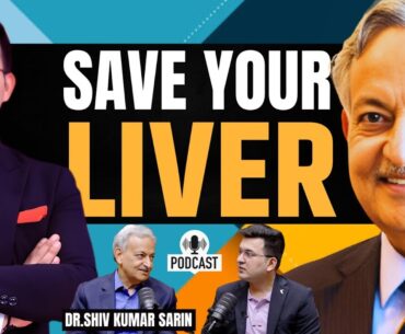 Unplugged ft. Dr. Shiv Sarin | Fatty Liver | Functioning of liver | Healthy Lifestyle | Liver Doctor