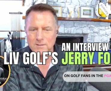 Exclusive Interview with Jerry Foltz: The Voice of LIV Golf on the Future of Golf